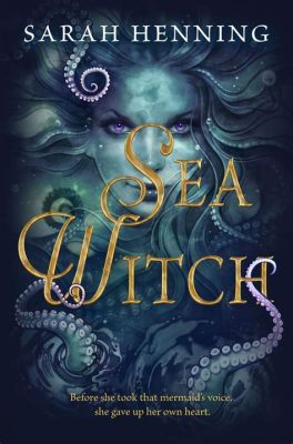  The Youngest Daughter of the Sea Witch: A Spanish Folktale Steeped in Magic and Sacrifice!