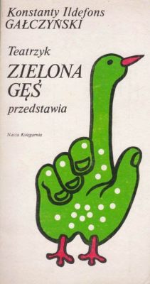  Zielona Gęś! A Spanish Tale That Will Leave You Quacking With Laughter (and Thought)